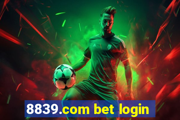 8839.com bet login